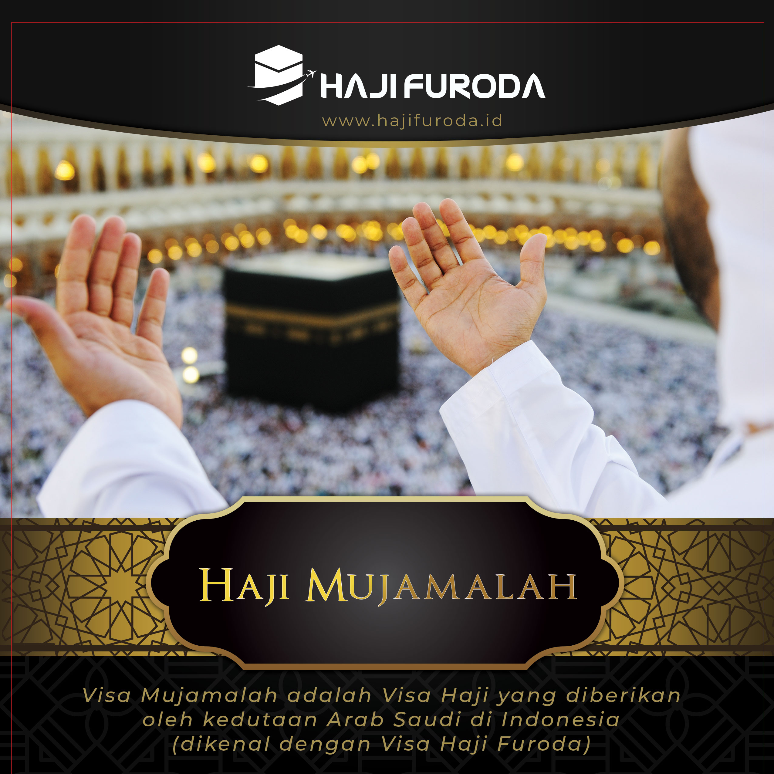 Visa Haji Mujamalah
