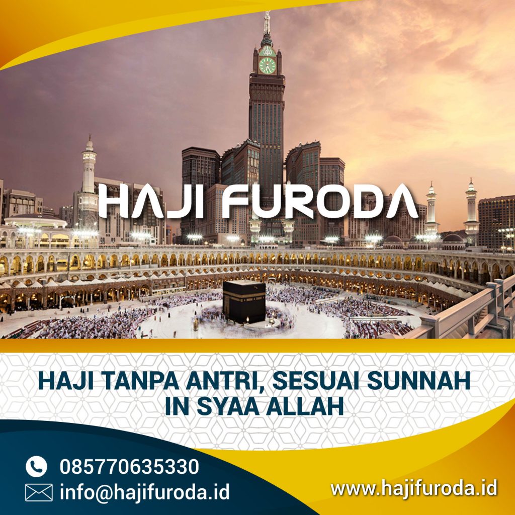 Haji Furoda Sesuai Sunnah