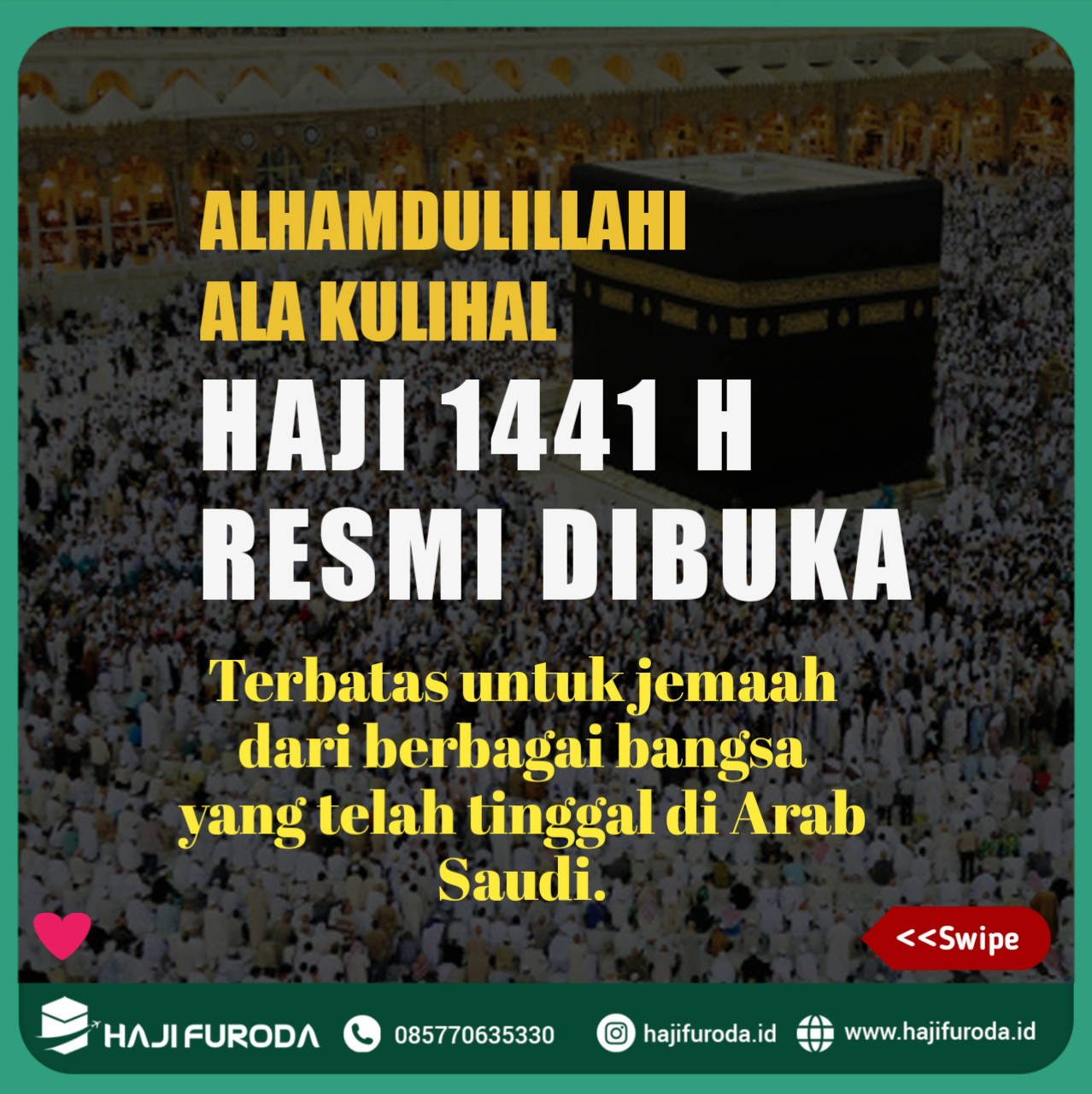 Haji 2020 Resmi di Laksanakan