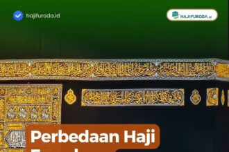 Perbedaan Haji Furoda vs Haji Mujamalah